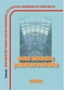 Reglementari tehnice privind calculul constructiilor si elementelor de constructii, aprilie 2010 (CD)