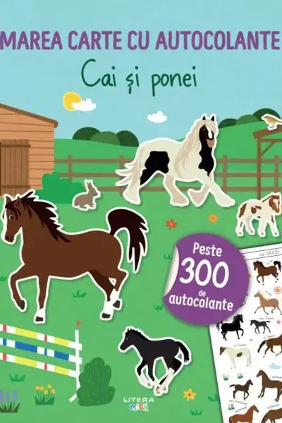 Marea carte cu autocolante. Cai si ponei