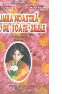Limba noastra cea de toate zilele - Ciclul primar, Volumul al II-lea