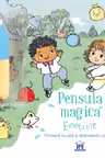 Pensula magica. Emotiile