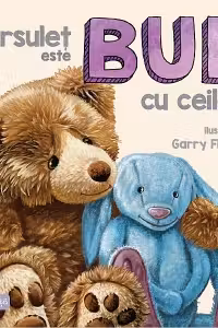 URSULET ESTE BUN CU CEILALTI