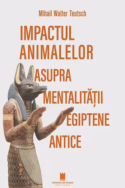 Impactul animalelor asupra mentalitatii egiptene antice
