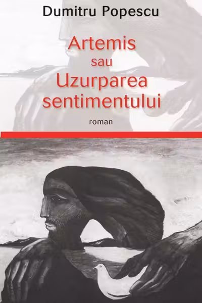 Artemis sau uzurparea sentimentului