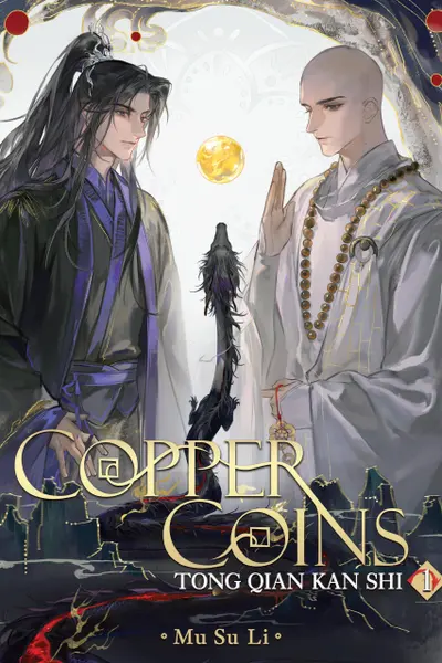 Copper Coins: Tong Qian Kan Shi (Novel) - Volume 1 (Special Edition)