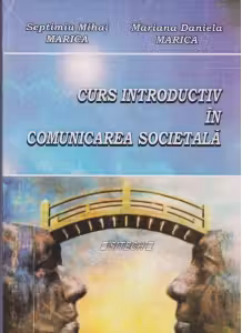 Curs introductiv in comunicarea societala