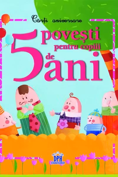 5 Povești pentru copiii de 5 ani