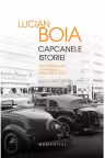 Capcanele istoriei. Elita intelectuala romaneasca intre 1930 si 1950 - Editie lux