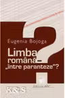 Limba romana intre paranteze