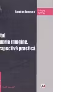 Dreptul la propria imagine. O perspectiva practica