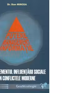 Managementul influentarii sociale in conflictele moderne