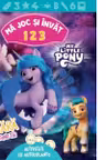 MY LITTLE PONY. MA JOC SI INVAT. 123. Numara cu prietenii tai