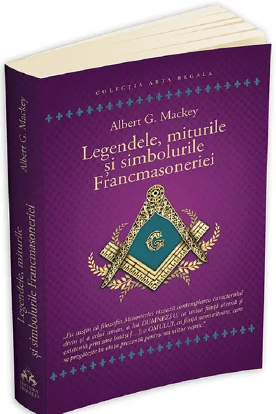 Legendele, miturile si simbolurile Francmasoneriei