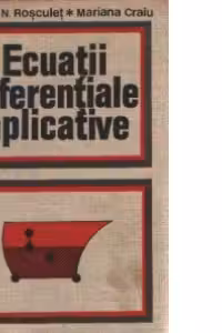 Ecuatii diferentiale aplicative - Probleme la limita pentru ecuatii cu derivate partiale de tip parabolic