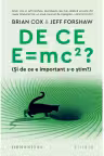De ce E = mc2?