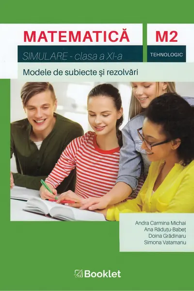 Matematică M2 Tehnologic - Clasa 11 - Simulare