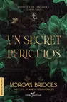 Un secret periculos