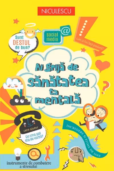 Ai grija de sanatatea ta mentala