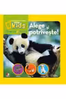 National Geographic kids. Alege si potriveste!