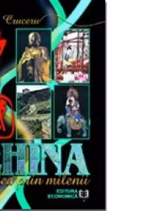 China. Calea prin milenii