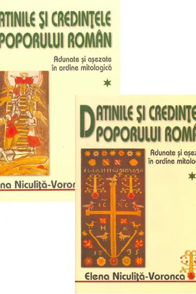 Datinele și credințele poporului român Vol.1 + Vol.2