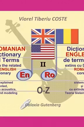 Dicționar paralel englez-român de termeni muzicali Vol.2 (O-Z)