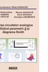 Analiza circuitelor analogice utilizand parametrii S si diagrama Smith