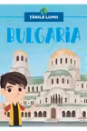 TARILE LUMII. BULGARIA