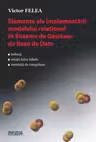 Elemente ale implementarii modelului relational in sisteme de gestiune de baze de date