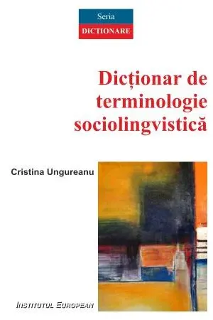 Dicționar de terminologie sociolingvistică