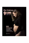 9 luni fara griji
