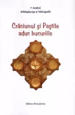 Craciunul si Pastile aduc bucuriile