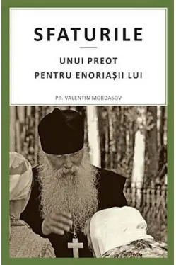 Sfaturile unui preot pentru enoriasii lui