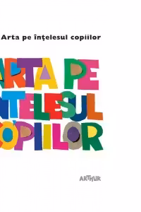 Arta pe intelesul copiilor. Cartea alba