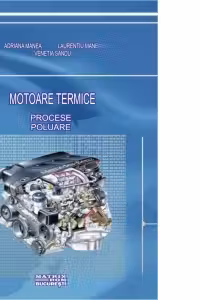 Motoare termice. Procese. Poluare (CD)