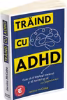 Traind cu ADHD