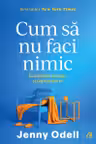 Cum sa nu mai faci nimic