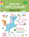 PRIMA MEA CARTE CU JOCURI. FORME SI CULORI. 3-4 ani