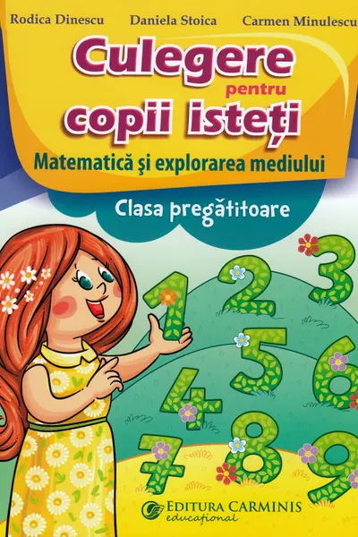 Matematică. Culegere pentru copii isteți - Clasa pregătitoare