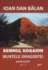 Semnul Kogaion. Volumul 2. Muntele dragostei