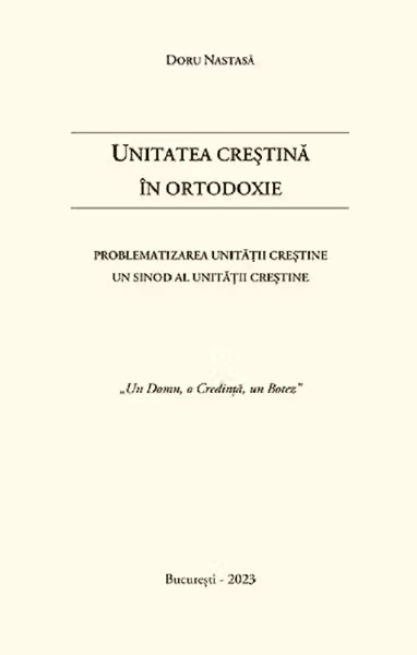 Unitatea creștina în Ortodoxie
