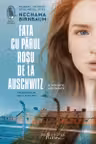 Fata cu parul rosu de la Auschwitz