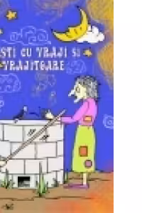 Povesti cu vraji si vrajitoare