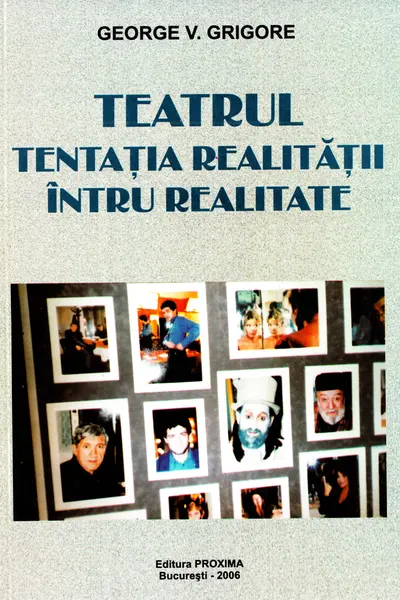 Teatrul, tentația realității întru realitate