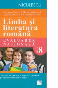 Limba si literatura romana. Evaluarea nationala. 65 de variante de subiecte si rezolvari complete, dupa noul model elaborat de MEN