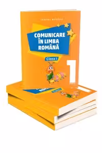 Comunicare in limba romana. Clasa I. Partea I﻿