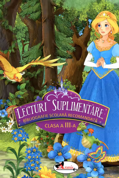 Lecturi suplimentare. Clasa a III-a