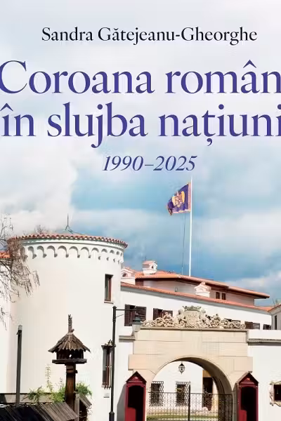 Coroana Romana In slujba natiunii. 1990–2025