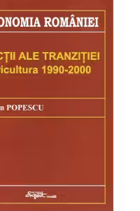 Lectii ale tranzitiei - Agricultura 1990-2000