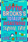 Lottie Brooks's Totally Disastrous School Trip