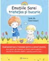 Emoțiile Sarei - TRISTEȚEA ȘI BUCURIA